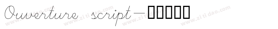 Ouverture script字体转换